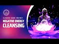 Negative Energy Cleansing Frequency | Cleanse Dark Energy Reverse The Effect Of Black Magic &amp; Hexes