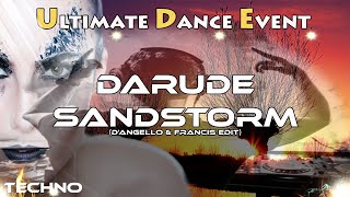 Techno ♫ Darude - Sandstorm (D'Angello & Francis Edit) Resimi