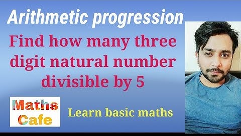 Find how many three digit natural number divisible by 5