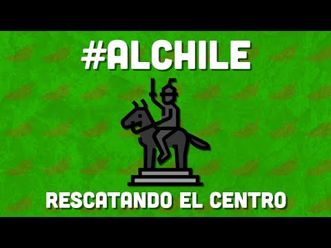 #AlChile con el rescate al Centro Histórico | CHILANGO