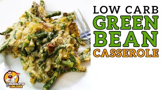 Low Carb GREEN BEAN CASSEROLE - EASY Keto Cream Of Mushroom Soup Hack! Low Carb Green Bean Casserole