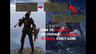 Elden Ring HOW TO INCREASE WEAPON ATTRIBUTE SCALING