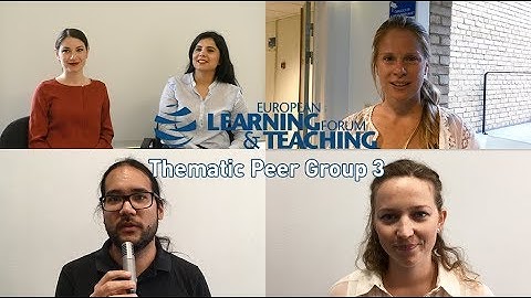 Learning & Teaching Forum - Thematic Peer Group 3