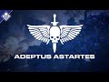 Adeptus Astartes // Space Marines | Warhammer 40,000