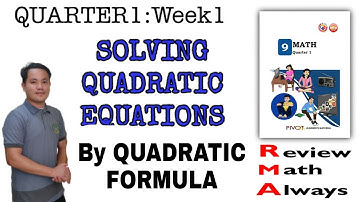 Solving Quadratic Equations : By Quadratic Formula