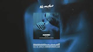[SOLD] Smooth x Ambient x Chill Type Beat - " Naked " (Prod. TheMarkuz)