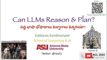 ACL 2024 Keynote: Can LLMs Reason & Plan?