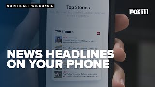 Get Northeast Wisconsin news headlines on your smartphone home screen