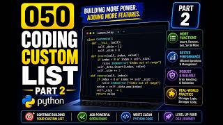050 | Coding Custom List || Part 2
