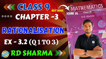 RD Sharma Class 9 Maths Chapter 3 Rationalisation Exercise 3.2 Q 1 T o 3 New Edition RD Sharma