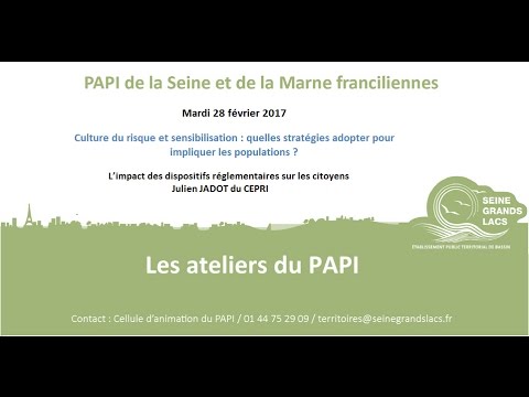 Les ateliers du PAPI - EPTB Seine Grands Lacs