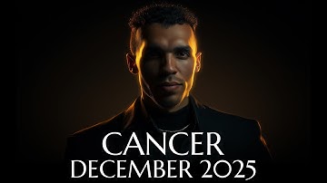 Cancer - This Is The Shift! From Surviving To Thriving! December 2025