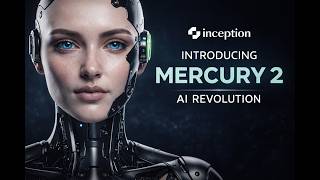 Introducing Mercury 2  Revolutionizing AI Speed and Reasoning