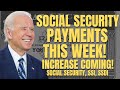 FINALLY! Social Security Payments THIS WEEK Before Increase | Social Security, SSI, SSDI Payments