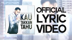 Zizan Razak - Kau Takkan Tahu [Official Lyric Video]  - Durasi: 4:02. 