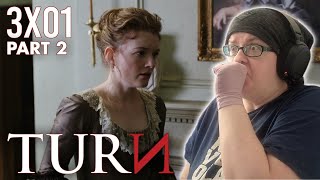 TURN: Washington's Spies | 3x01 (PART 2) | Valediction | REACTION