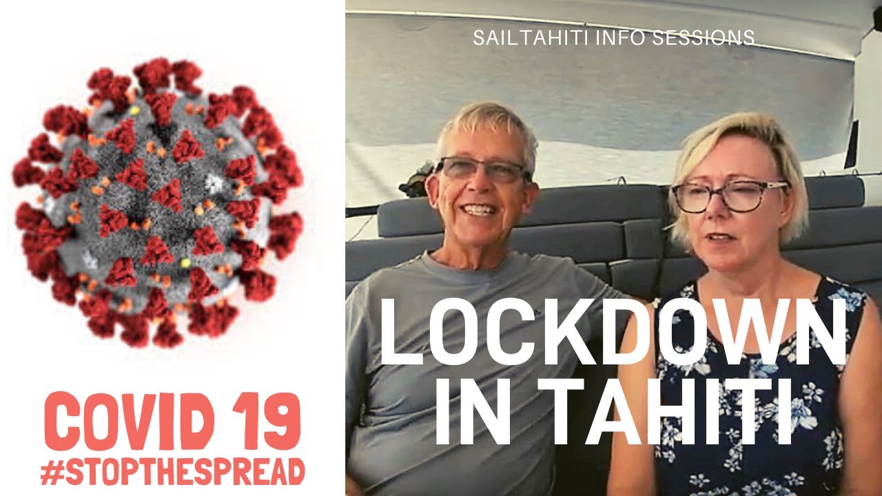 Real story : making landfall in Papeete during COVID -19 pandemic