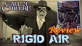 Call of Cthulhu: Rigid Air - RPG Review