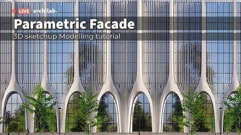 Learn Parametric Facade Modeling in Sketchup - Step by Step Tutorial #architecture