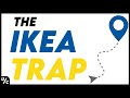 The IKEA Trap | What You Don&#39;t Know About IKEA