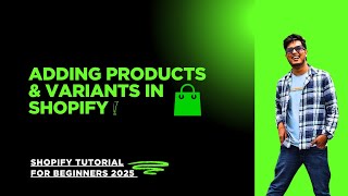 How to Add Products, Create Variants & Set Compare-At Prices in Shopify | Full Tutorial