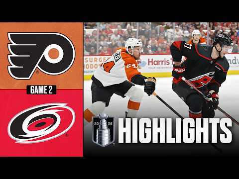 Flyers vs. Hurricanes | NHL Playoff Highlights | Game 2 | May 4, 2026