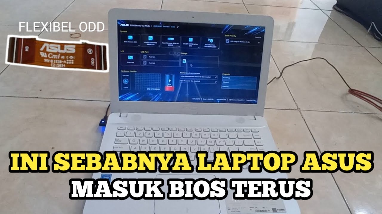 Cara Mengatasi Laptop Asus Masuk BIOS Terus