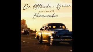 De Mthuda & Njelic - Ebumnandini