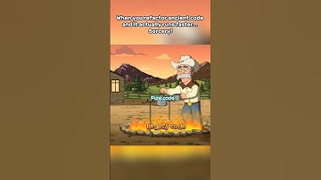 POV: You Refactor 10-Year-Old Code and It Runs FASTER?! Sorcery!