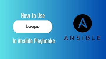 Ansible Loops Explained | Practical Demonstration
