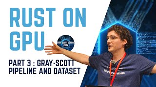 Celebrity Rust on GPU 3/4 : Gray-Scott pipeline and dataset Wealth