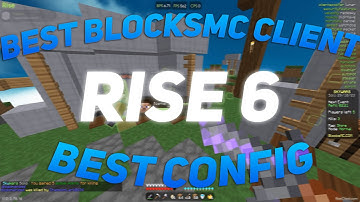BEST BLOCKSMC CLIENT RISE (CONFIG)