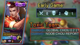 Top Global Chou FEEDING In Rank With TOXIC TEAM. Comeback?? LOSE Or WIN?? Mobile Legends