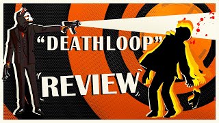 Famous Is Deathloop OVERRATED or is it actually GOOD? | UltraViolet Review Profile
