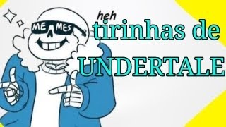 Mini-compilado de tirinhas de Undertale! (Dubladas)