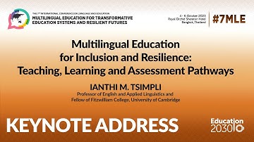 #7MLE | Keynote Address: MLE for Inclusion and Resilience by Professor Ianthi M. Tsimpli