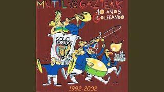Miniatura de vídeo de "Txaranga Mutil Gazteak - A Por Ellos (Varios)"