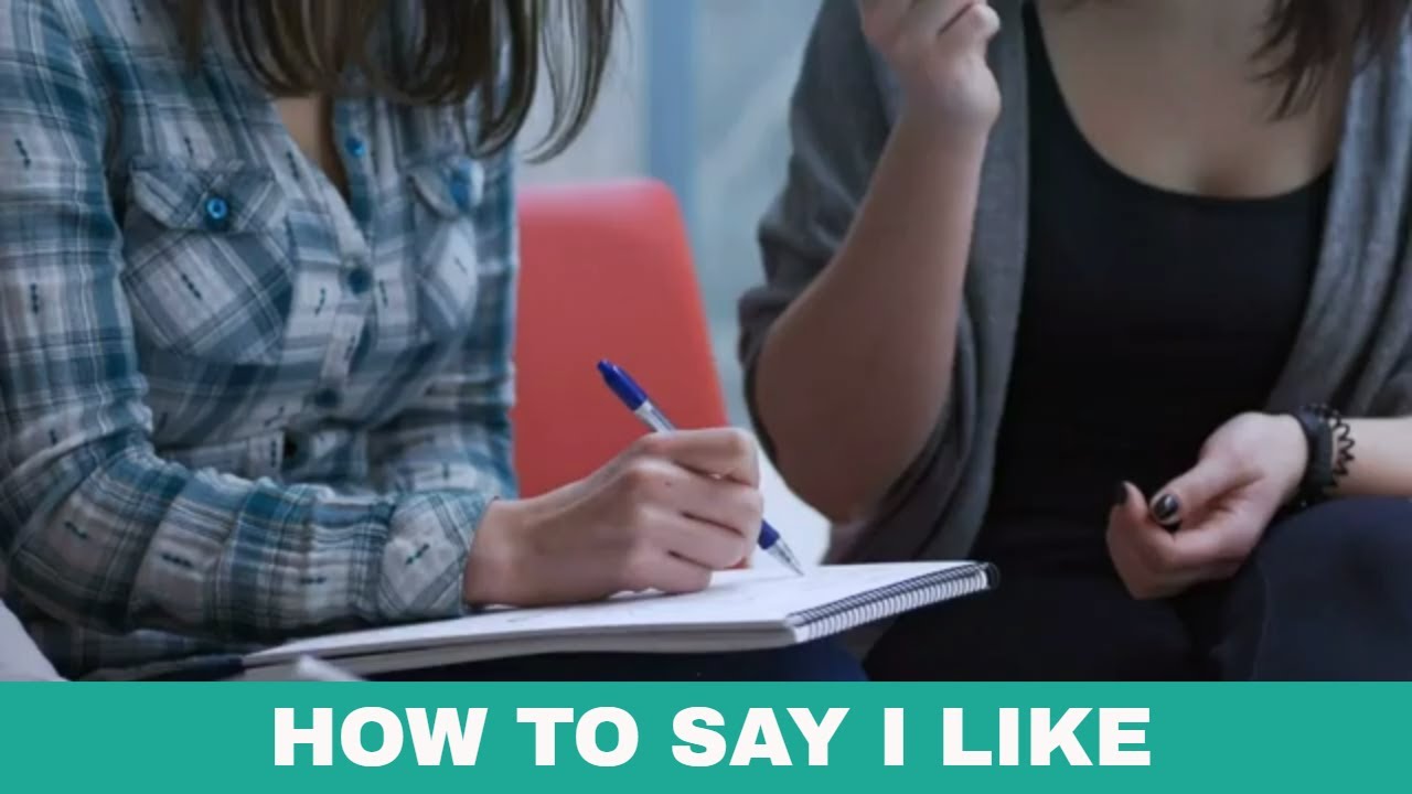 How to say I like YouTube