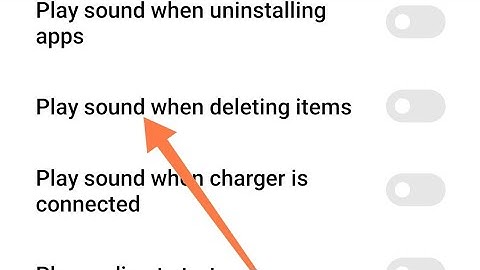 How to on off Play sound when deleting items in Redmi Note 11 SE , Play sound when deleting items ko