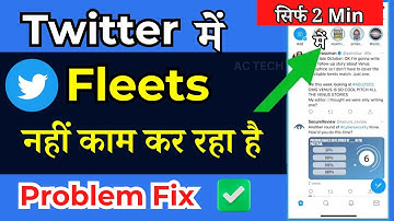 Twitter Fleets Not Showing : Working Fix! - Twitter Fleets