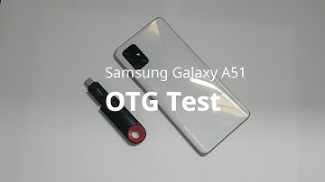 Samsung Galaxy A51 | OTG Test