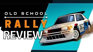 Old School Rally Review: The Ultimate Nostalgic Racing Experience! screenshot 1