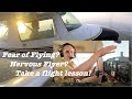 Fear of flying? Take a flight lesson!