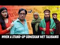 When a standup comedian met talibanis  ft brijendra kala