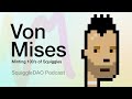 S1E1 - VonMises The Minter of 100's of Squiggles | SquiggleDAO Podcast