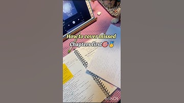📚 How to Cover Missed Chapters First | Smart Study Hacks for Exams 🔥
