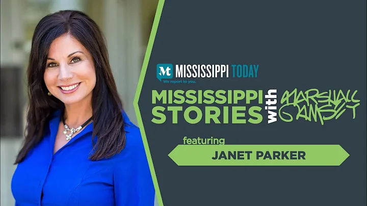 Mississippi Stories: Janet Parker