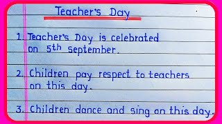 10 lines on Teachers Day | Essay on Teachers Day in English | Teachers Day essay in English 10 lines