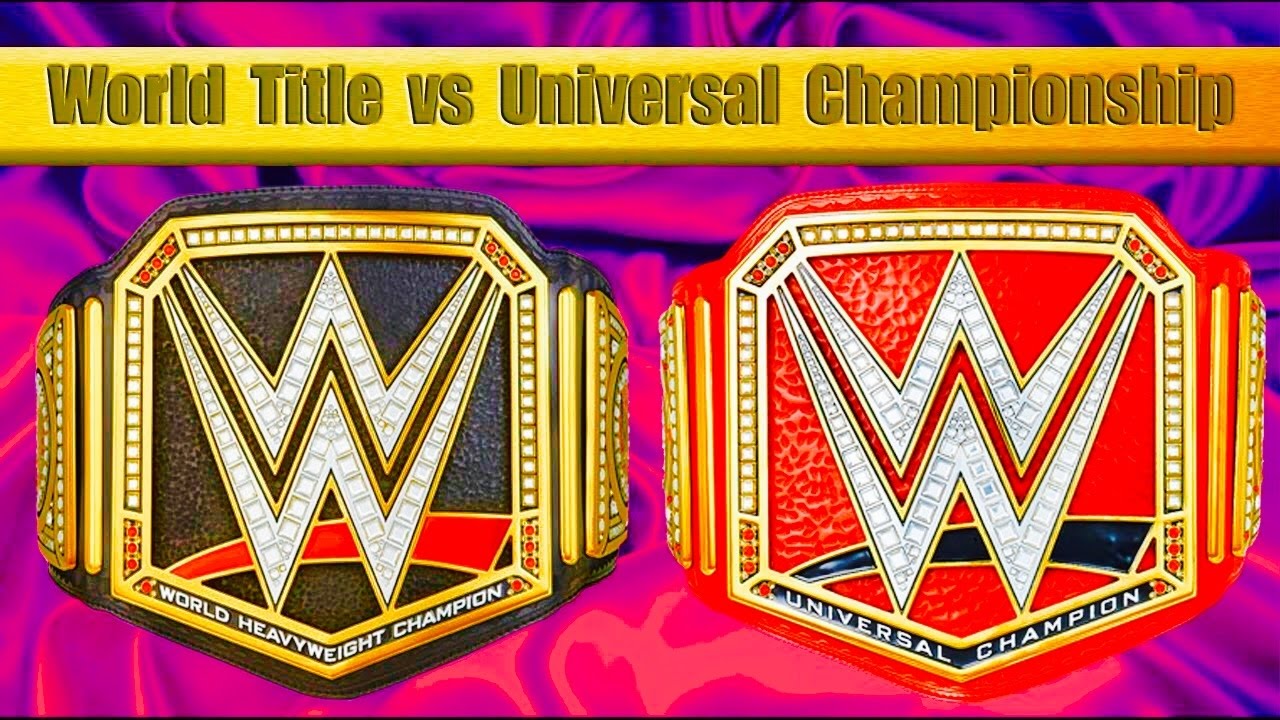 Universal Championship Vs World Heavyweight Championship