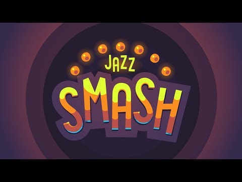 Jazz Smash